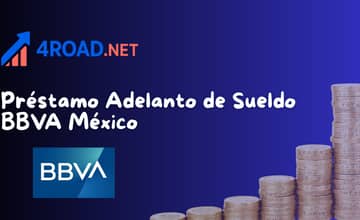 Préstamo Adelanto de Sueldo BBVA México: Vea lo que necesita saber