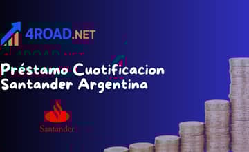 Préstamo Cuotificacion Santander Argentina: Vea lo que necesita saber
