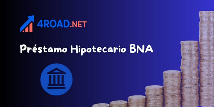 Préstamo Hipotecario BNA: Vea lo que necesita saber