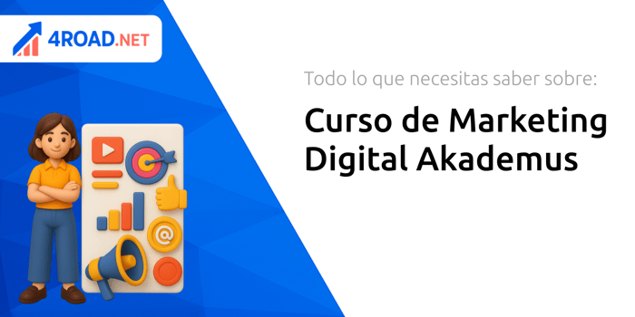 Curso de Marketing Digital Akademus: Todo Lo Que Necesitas Saber